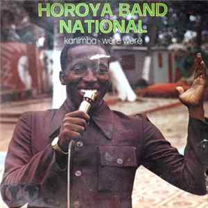 Horoya Band National - Kanimba / Wèrè Wèrè FLAC album