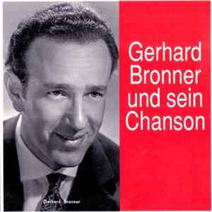 Gerhard Bronner - Gerhard Bronner Und Sein Chanson FLAC album
