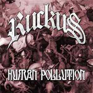 Ruckus - Human Pollution FLAC album