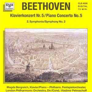 Ludwig van Beethoven - Klavierkonzert Nr. 5 / 2. Symphonie FLAC album