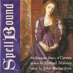 Carmen, Michael Maloney, John Richardson - Spellbound FLAC album