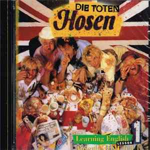 Die Toten Hosen - Learning English, Lesson One FLAC album