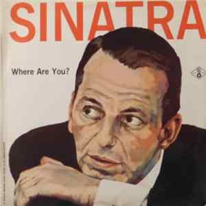 Frank Sinatra - Where Are You? FLAC album