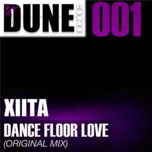 Xiita - Dance Floor Love FLAC album