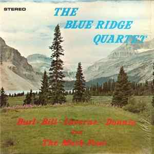 The Blue Ridge Quartet And The Mark Four - Burl-Bill-Laverne-Donnie And The Mark Four FLAC album