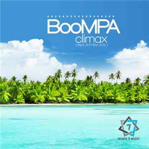 Boompa - Climax (Ibiza Anthem 2012) FLAC album