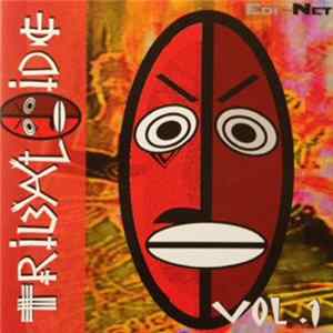 Various - Tribaloide Vol.1 FLAC album