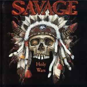 Savage - Holy Wars FLAC album