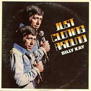 Billy Kay - Just Cloning Around FLAC album