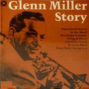 Glenn Miller - Glenn Miller Story FLAC album