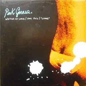 Pink Grease - Waiting So Long / Soul Paco / "Shake" FLAC album