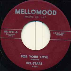 Del-Stars - For Your Love / Zoop Bop FLAC album