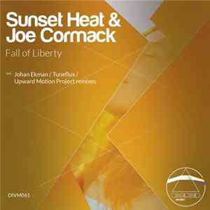 Sunset Heat & Joe Cormack - Fall Of Liberty FLAC album