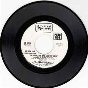 The Leroy Holmes Orchestra And Chorus - The Good, The Bad And The Ugly = Il Buono, Il Cattivo, Il Brutto FLAC album