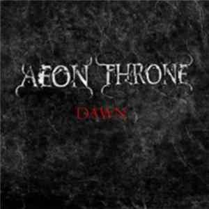 Aeon Throne - Dawn FLAC album