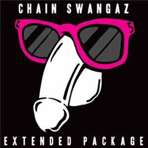 Chain Swangaz - Extended Package FLAC album