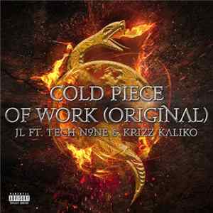Tech N9ne Collabos Feat. J.L. & Krizz Kaliko - Cold Piece Of Work (Original) FLAC album