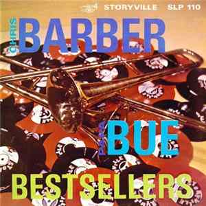 Chris Barber / Papa Bue - Barber-Bue: Bestsellers FLAC album