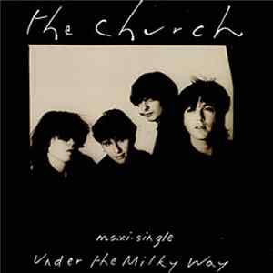 The Church - Under The Milky Way FLAC album