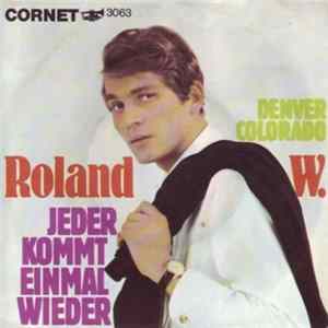 Roland W. - Jeder Kommt Einmal Wieder FLAC album