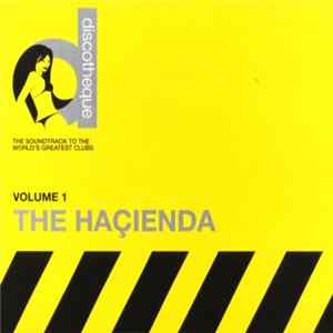 Various - Discotheque Volume 1: The Haçienda FLAC album