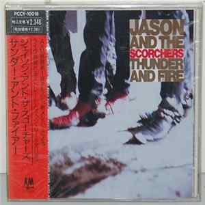 Jason & The Scorchers - Thunder And Fire FLAC album