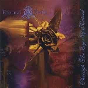 Eternal Oath - Through The Eyes Of Hatred FLAC album