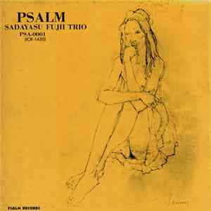Sadayasu Fujii Trio - Psalm FLAC album