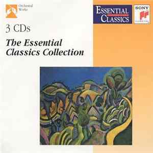 Various - The Essential Classics Collection FLAC album