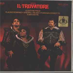Verdi ' Leontyne Price ' Placido Domingo ' Sherrill Milnes ' Fiorenza Cossotto ' Zubin Mehta - Il Trovatore FLAC album