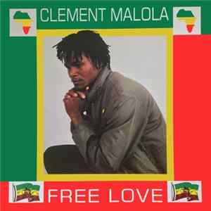 Clement Malola - Free Love FLAC album