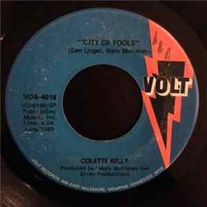Colette Kelly - Long And Lonely World / City Of Fools FLAC album