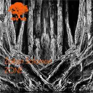 Zoltan Solomon - Zone FLAC album