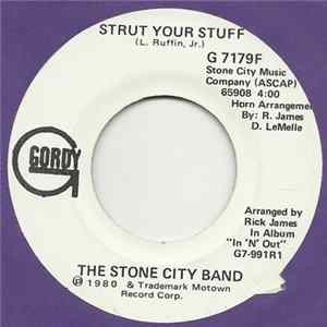 The Stone City Band - Strut Your Stuff FLAC album