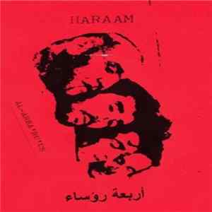 Haraam - Al-Arba'Ru'Us FLAC album