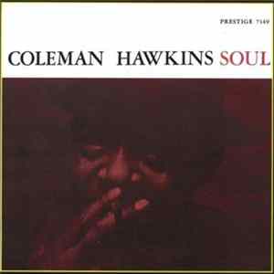 Coleman Hawkins - Soul FLAC album