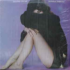Donna Fargo - Shame On Me FLAC album