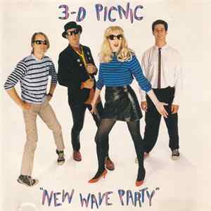3d Picnic - New Wave Party FLAC album