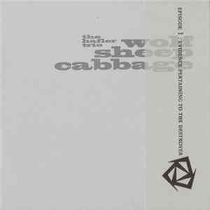 The Hafler Trio - Wolf Sheep Cabbage (Evidence Pertaining To The Destroyer) FLAC album