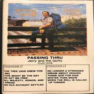 Jerry And The Goffs - Passing Thru FLAC album