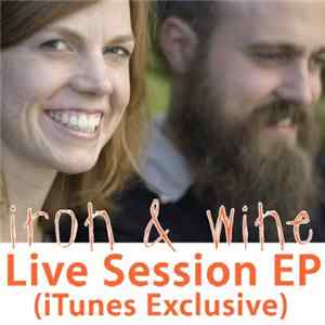 Iron & Wine - Live Session EP (iTunes Exclusive) FLAC album