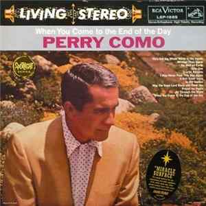 Perry Como - When You Come To The End Of The Day FLAC album