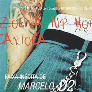 Various - Zoeira - Hip Hop Carioca FLAC album