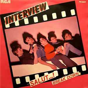 Interview - Salut...! / Break Down FLAC album