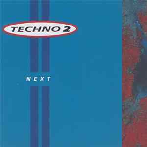 Various - Techno 2: The Next Generation FLAC album