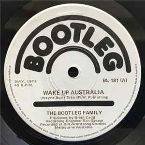 The Bootleg Family - Wake Up Australia FLAC album