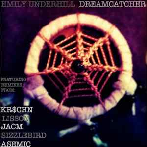 Emily Underhill - Dreamcatcher FLAC album