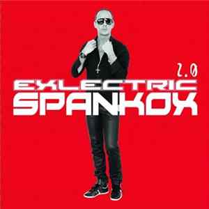 Spankox - Exlectric 2.0 FLAC album