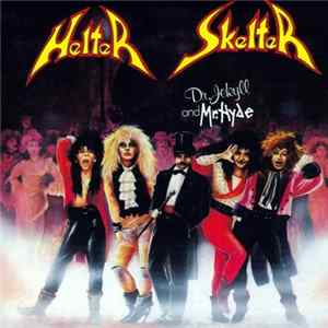 Helter Skelter - Dr. Jekyll & Mr. Hyde FLAC album