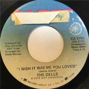 The Dells - I Wish It Was Me You Loved / Two Together Is Better Than One FLAC album